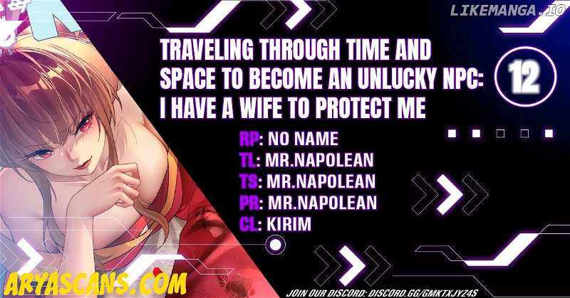 Traveling Through Time and Space to Become an Unlucky NPC: I Have a Wife to Protect Me Chapter 12 1